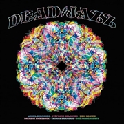 Buy Deadjazz (Plays The Music Of The Grateful Dead) / Various