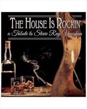 Buy House Is Rockin': A Tribute To Stevie Ray