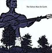 Buy Tallest Man On Earth