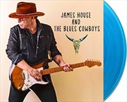 Buy James House And Blues Cowboys