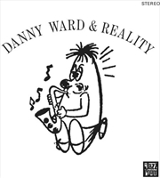 Buy Danny Ward & Reality