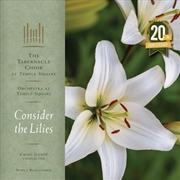 Buy Consider The Lilies - 20th Ann