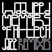 Buy Memoirs Of Hi-Tech Jazz: Remix