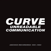 Buy Unreadable Communication - Anxious Recordings 91-93