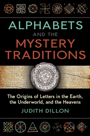 Buy Alphabets and the Mystery Traditions