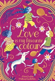 Buy Love Is My Favourite Colour