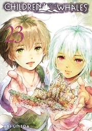 Buy Children of the Whales, Vol. 23