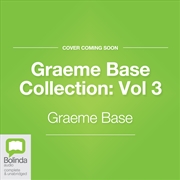 Buy Graeme Base Collection: Vol 3