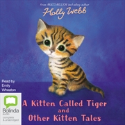 Buy Kitten Called Tiger and Other Kitten Tales, A