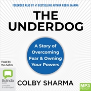Buy Underdog A Story of Overcoming Fear & Owning Your Powers, The