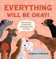 Buy Everything Will Be Okay!
