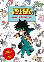 Buy My Hero Academia: The Official Easy Illustration Guide
