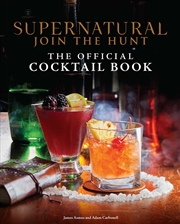 Buy Supernatural: The Official Cocktail Book
