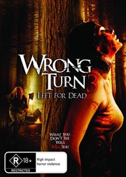 Buy Wrong Turn 3 - Left For Dead