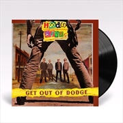 Buy Get Outta Dodge/Hung Out To Dry