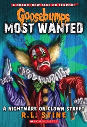 Buy Goosebumps Most Wanted #7: A Nightmare On Clown Street
