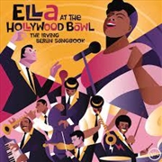 Buy Ella At The Hollywood Bowl - Irving Berlin Songbook