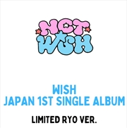 Buy Wish (Ryo Version)