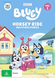 Buy Bluey - Horsey Ride And Other Stories - Vol 2