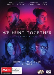 Buy We Hunt Together - Season 1