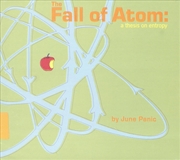 Buy The Fall Of Atom: A Thesis On Entropy