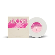 Buy Closer - White Coloured Vinyl