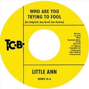 Buy Who Are You Trying To Fool