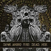 Buy Down Among The Dead Men