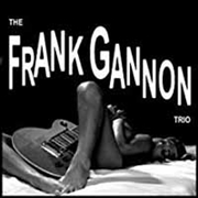 Buy Frank Gannon Trio