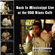 Buy Back In Mississippi: Live At The 930 Blues Club