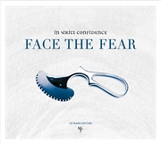 Buy Face The Fear (25 Years Edition)