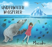 Buy Underwater Whisperer