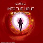 Buy Into The Light: Radiating Love (2Cd)