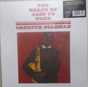 Buy Shape Of Jazz To Come - Black Vinyl