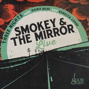 Buy Smokey & The Mirror Live