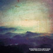 Buy Down The Road Of Nothing