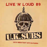 Buy Live 'N' Loud 89 (Aka Greatest Hits In Paris)