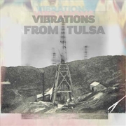 Buy Vibrations From Tulsa
