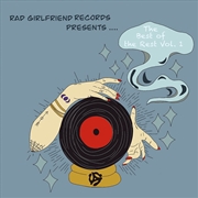 Buy Rad Girlfriend Records Presents: The Best Of The Rest Vol. 1