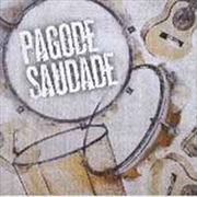 Buy Pagode Saudade