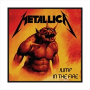 Buy Metallica - Jump In The Fire - Patch