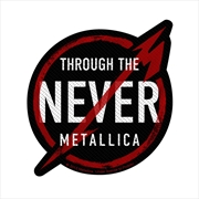 Buy Metallica - Through The Never - Patch
