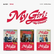 Buy A.C.E - My Girl : My Choice 6Th Mini Album (Poca Album)