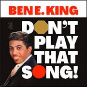 Buy Don't Play That Song
