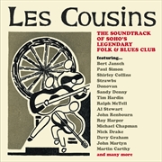 Buy Les Cousins - The Soundtrack Of Soho'S Legendary Folk & Blues Club (3Cd Clamshell Box)
