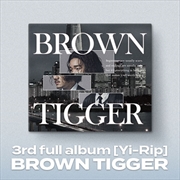 Buy Browntigger -Yi-Rip Vol 3