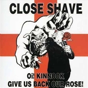 Buy Oi! Kinnock Give Us Back Our Rose!