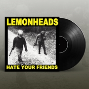 Buy Hate Your Friends