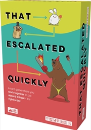 Buy That Escalated Quickly by Exploding Kittens