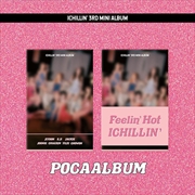 Buy Ichillin' - Feelin' Hot 3Rd Mini Album (Poca Ver.)